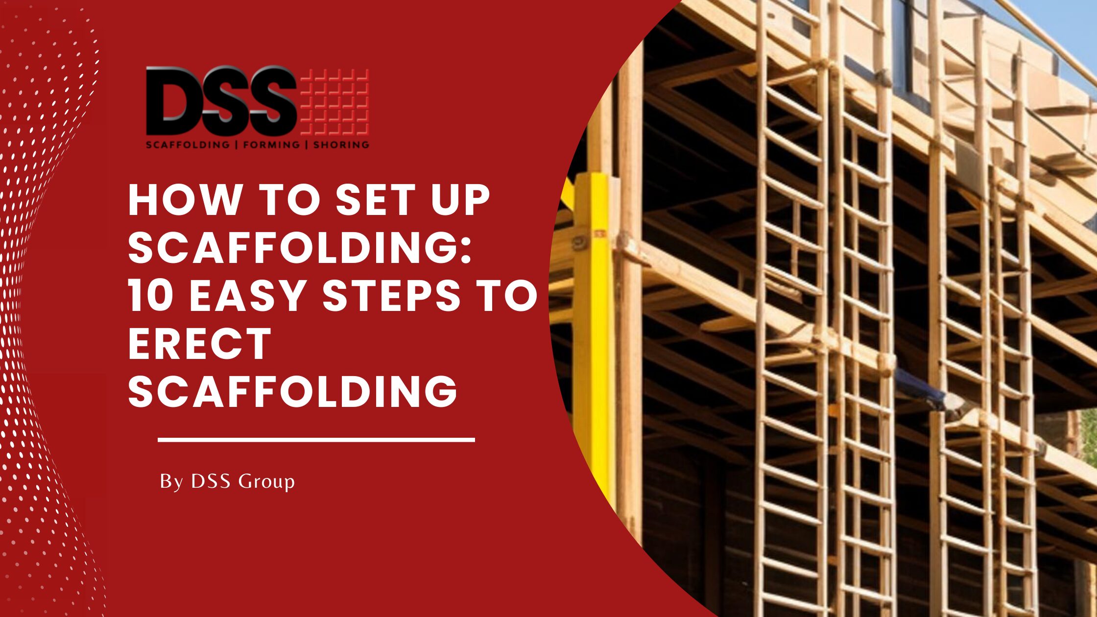 How to set up scaffolding